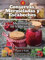 Conservas, mermeladas y escabeches